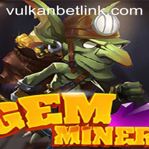 Exploring the Thrilling World of GemMiner: A Comprehensive Guide