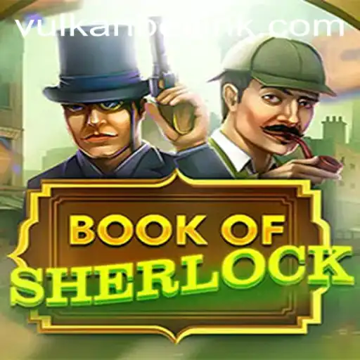 Unravel the Mysteries with Book of Sherlock: A Deep Dive into the Game and Vulkan Bet Integration