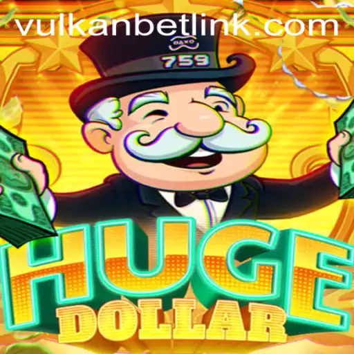 Discover the Thrills of HugeDollar: A Dive into Vulkan Bet