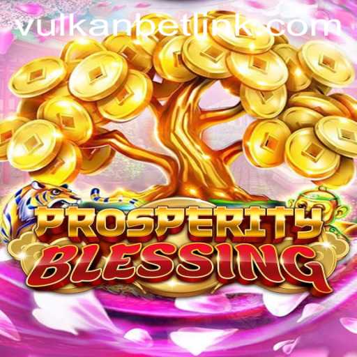 ProsperityBlessing: A Thrilling Journey Through Ancient Riches