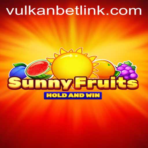 Exploring SunnyFruits: A Thrilling Vulkan Bet Gaming Experience